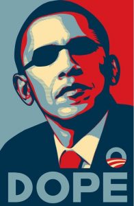 Obama HOPE poster "DOPE" spoof by Homeplanet on DeviantArt.com
