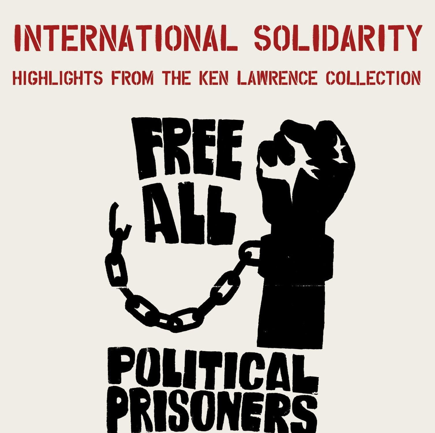 poster - international solidarity - "free all political prisoners"