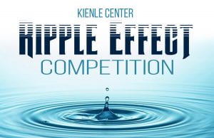 Kienle center Ripple Effect Competition