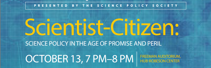 Scientist-Citizen: Science Policy in the Age of Promise and Peril