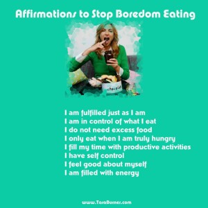 affirmations-to-stop-boredom-eating