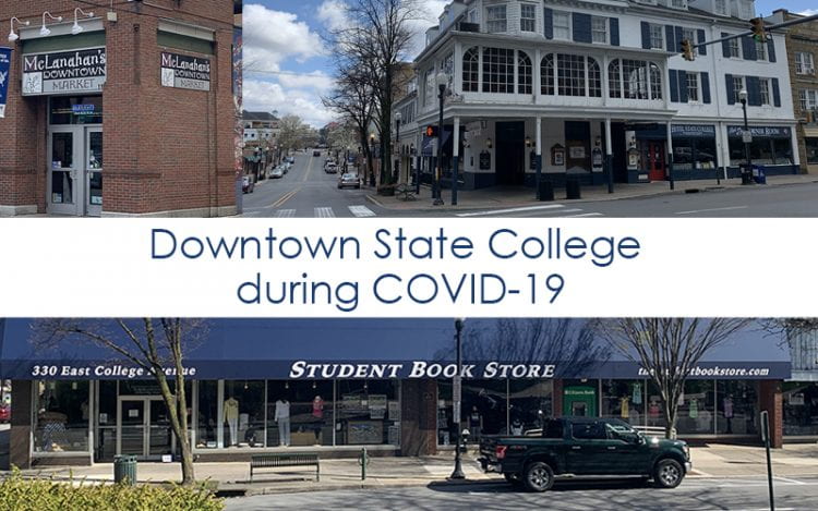 Downtown State College during COVID-19